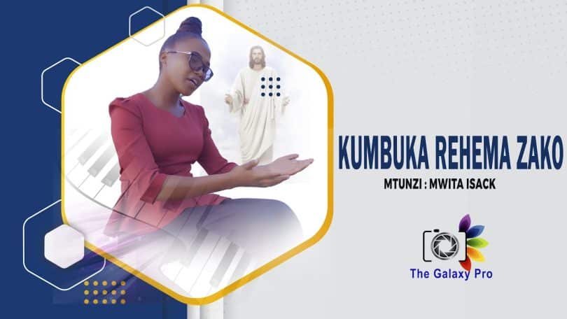 AUDIO Mwita Isack - Kumbuka Rehema Zako MP3 DOWNLOAD