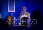 AUDIO Elie Bahati - Siryo Herezo MP3 DOWNLOAD