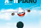 Ibraah - AirPiano EP Album MP3 DOWNLOAD