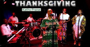 AUDIO Kathy Praise - Thanksgiving MP3 DOWNLOAD