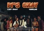 VIDEO: Lony Bway X vanillah – It’s Okay