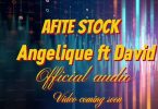 Anjelique Ft David - Afite Stock