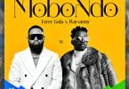 AUDIO Ferre Gola Ft Rayvanny – Mobondo MP3 DOWNLOAD