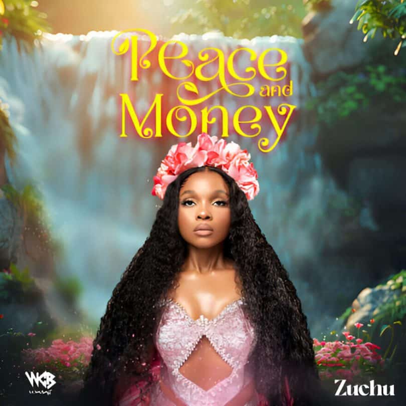 Zuchu - Peace and Money Album MP3 DOWNLOAD