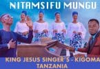 AUDIO King Jesus Singer's - Nitamsifu Mungu MP3 DOWNLOAD