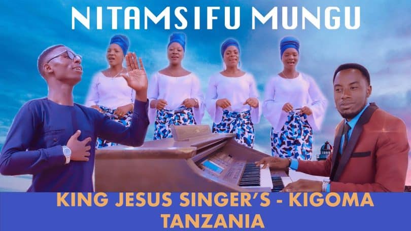 AUDIO King Jesus Singer's - Nitamsifu Mungu MP3 DOWNLOAD