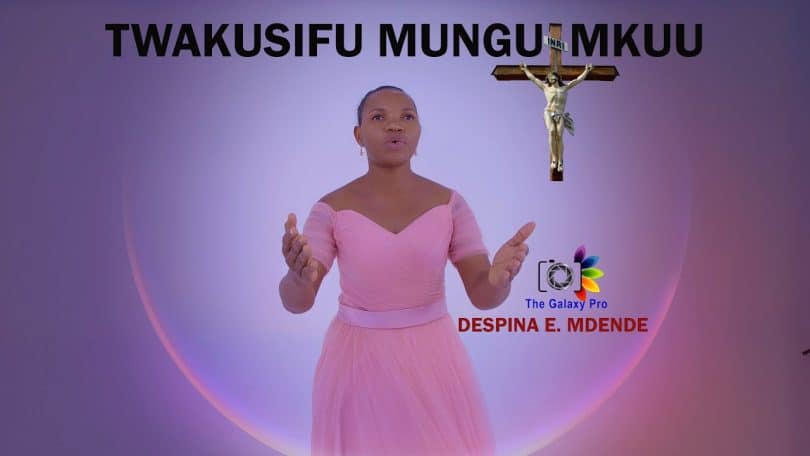 AUDIO Despina E. Mdende - Twakusifu Mungu Mkuu MP3 DOWNLOAD