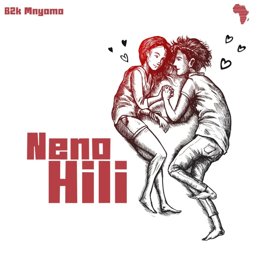 AUDIO B2K Mnyama - Neno Hili MP3 DOWNLOAD