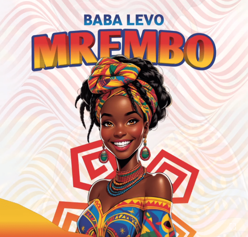 AUDIO Baba Levo - Mrembo MP3 DOWNLOAD