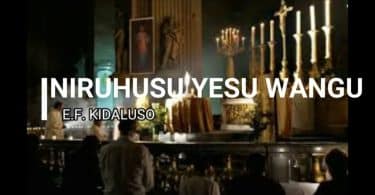 AUDIO EF Kidaluso - Niruhusu Yesu MP3 DOWNLOAD