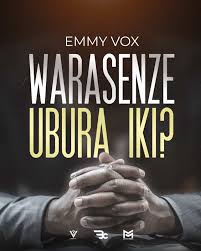 AUDIO Emmy Vox - Warasenze Ubura Iki? MP3 DOWNLOAD