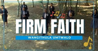 AUDIO Firm Faith - Wangithula Umtwalo MP3 DOWNLOAD