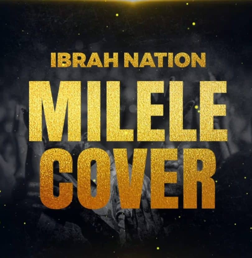 AUDIO Ibrah Nation - Milele MP3 DOWNLOAD