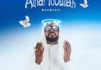 AUDIO Msamiati - Alhamdullilah MP3 DOWNLOAD