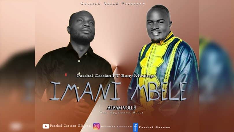 AUDIO Paschal Cassian Ft Bony Mwaitege - Weka Imani MP3 DOWNLOAD