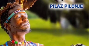 AUDIO Pilaz Pilonje - Oyiete MP3 DOWNLOAD