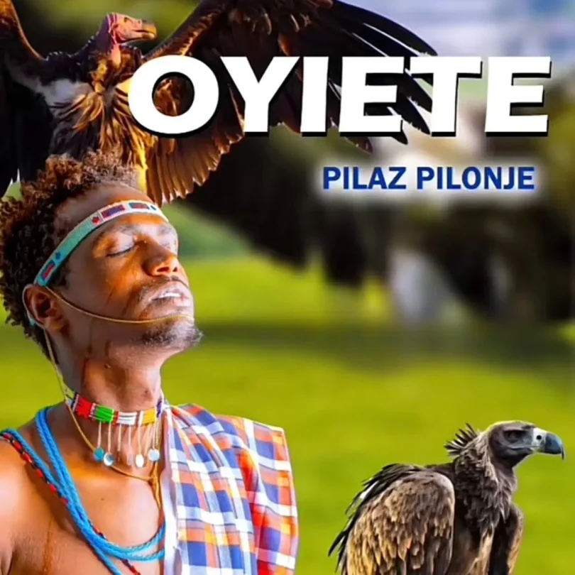 AUDIO Pilaz Pilonje - Oyiete MP3 DOWNLOAD