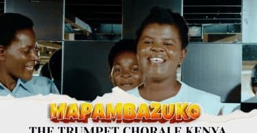 AUDIO Trumpet Chorale Kenya - Mapambazuko MP3 DOWNLOAD