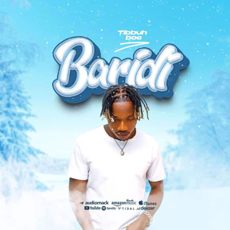 AUDIO Tibbuh Boe - Baridi MP3 DOWNLOAD