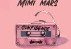 AUDIO Mimi Mars – Confidence MP3 DOWNLOAD