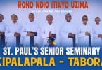 AUDIO St. Paul's Senior Seminary Kipalapala Tabora - Roho Ndio Itiayo Uzima MP3 DOWNLOAD