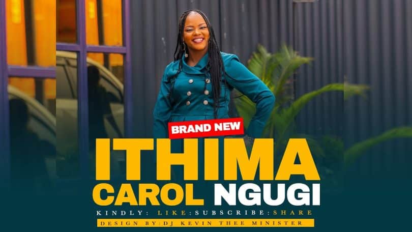 AUDIO Carol Ngugi - Ithima MP3 DOWNLOAD