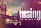 AUDIO Hellen Muthoni - Msingi MP3 DOWNLOAD