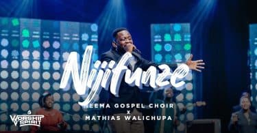 AUDIO Neema Gospel Choir & Mathias Walichupa - Nijifunze (Live)//worship In Spirit MP3 DOWNLOAD