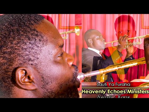 AUDIO Heavenly Echoes Ministers - Sauti Ya Furaha MP3 DOWNLOAD