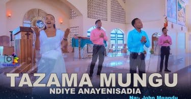 AUDIO J.mgandu - Tazama Mungu Ndiye Anayenisaidia MP3 DOWNLOAD