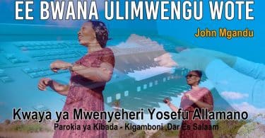 AUDIO J. Mgandu - Ee Bwana Ulimwengu Wote MP3 DOWNLOAD