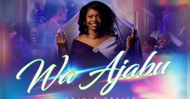 AUDIO Onjula Praise - Wa Ajabu MP3 DOWNLOAD