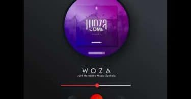 AUDIO Just Harmony Music Zambia - Woza MP3 DOWNLOAD