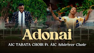 AUDIO AIC Tabata Choir Ft AICAthiriver Choir - Adonai (Umetutendea Mengi Bwana) MP3 DOWNLOAD