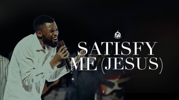 AUDIO Essence of Worship - Satisfy Me (Jesus) MP3 DOWNLOAD