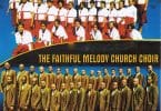 AUDIO Faithful Melody Choir - Nkalamilumba MP3 DOWNLAD