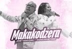 AUDIO Janet Manyowa Ft Khaya Mthethwa - Makakodzera MP3 DOWNLOAD