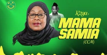 AUDIO K2ga - Mama Samia (CCM) MP3 DOWNLOAD