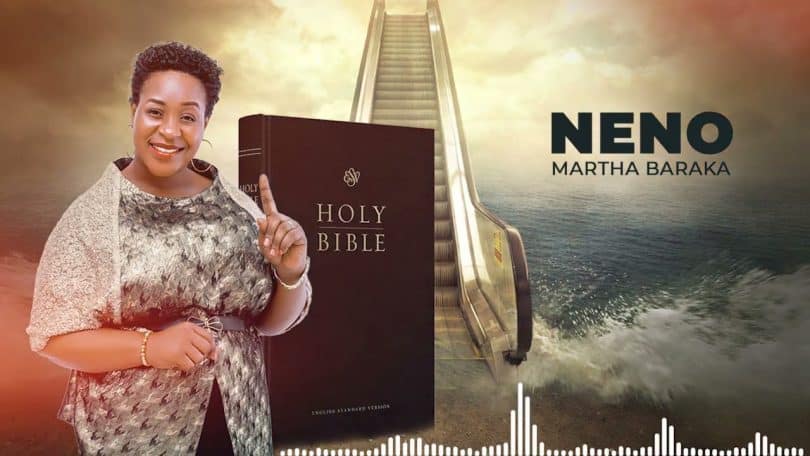 AUDIO Martha Baraka - Neno MP3 DOWNLOAD