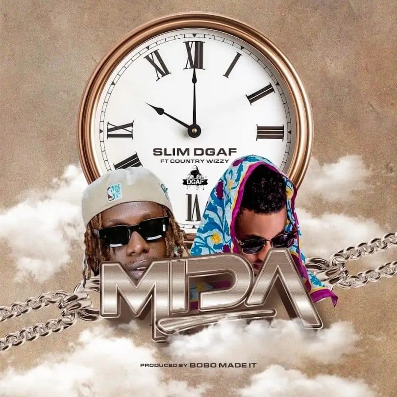 AUDIO Slim Dgaf Ft. Country Wizzy - Mida MP3 DOWNLOAD