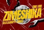 AUDIO Trio Mio Ft. Khaligraph Jones - Zimeshika MP3 DOWNLOAD