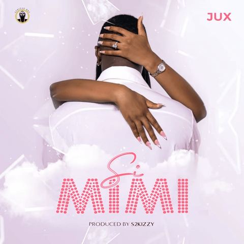 AUDIO Jux – Si Mimi MP3 DOWNLOAD