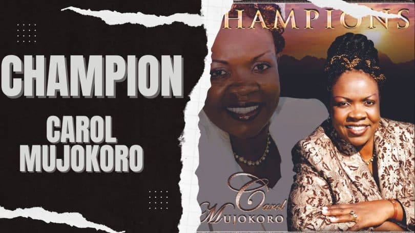 AUDIO Carol Mujokoro - Champion MP3 DOWNLOAD