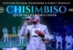 AUDIO Minister Michael Mahendere & Direct Worship - Chisimbiso MP3 DOWNLOAD