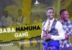 AUDIO David Kasika Ft Andrew Ngelelo - Baba Namuna Gani MP3 DOWNLOAD