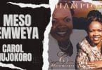 AUDIO Carol Mujokoro - Meso Emweya MP3 DOWNLOAD