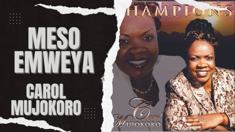 AUDIO Carol Mujokoro - Meso Emweya MP3 DOWNLOAD