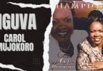 AUDIO Carol Mujokoro - Nguva MP3 DOWNLOAD