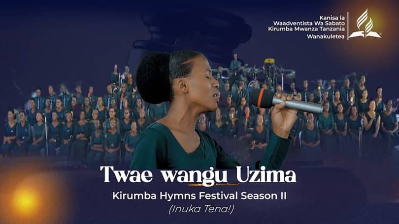 AUDIO Kirumba Adventist Choir - Twae Wangu Uzima MP3 DOWNLOAD