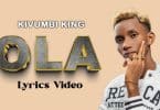 AUDIO Kivumbi King - Ola MP3 DOWNLOAD